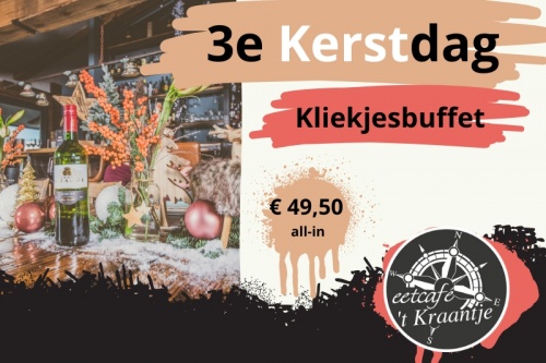 3de Kerstdag (Kliekjesbuffet)